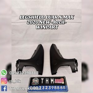 LEGSHIELD LUAR N MAX 2020 NEW 2021 [ KECIL ] HITAM B6H-F835U + F835V Winpart / Panel 1 + 2