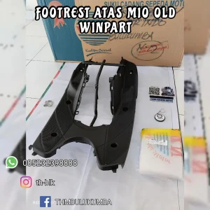 Footrest Atas WINPART Mio Old 