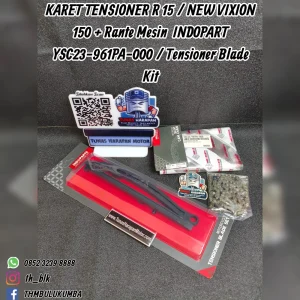 Karet Tensioner INDOPART R15 / New Vixion 150 + Rante Mesin [YSC23-961PA-000] / Tensioner Blade Kit 
