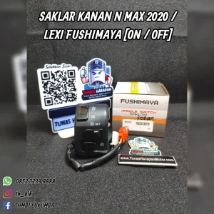 Saklar FUSHIMAYA Kanan N.Max 2020 / Lexi [ON / OFF] 