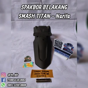 Spakbor Belakang NARITA Smash Titan 