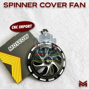 Cover Kipas Spinner MOSCOW Matic CNC 0836 Lt - G - 689 G4172 Hitam 
